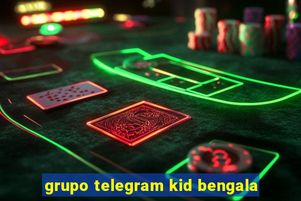 grupo telegram kid bengala